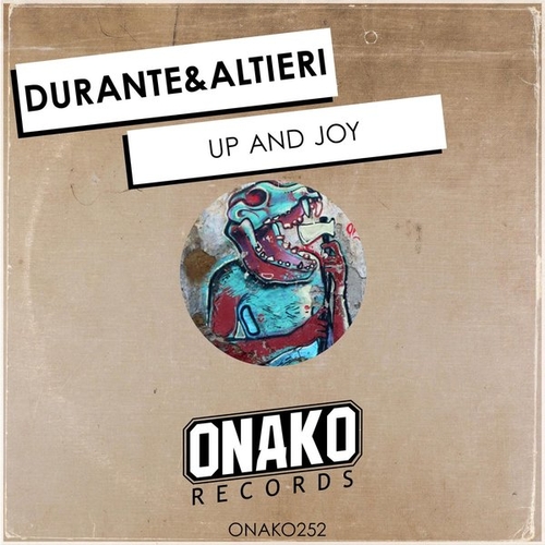 Durante & Altieri - Up And Joy [ONAKO252]